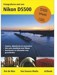 Dre de Man Fotograferen met een Nikon D5600