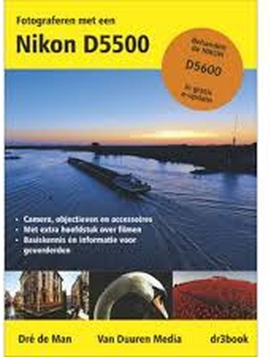 Dre de Man Fotograferen met een Nikon D5600